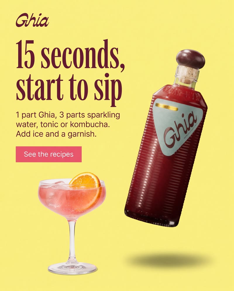 Ghia ad: the headline "15 seconds, start to sip" on yellow, with the bottle and a spritz