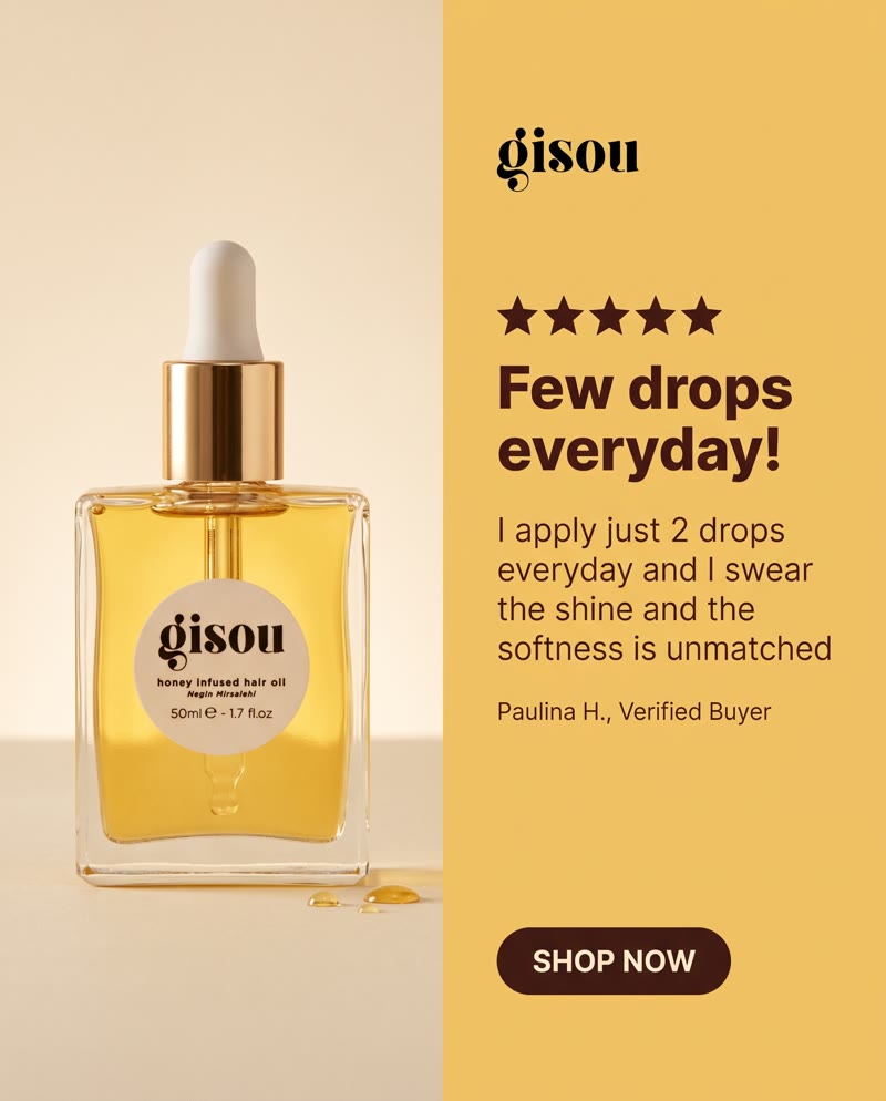 Gisou Honey Infused Hair Oil ad: the bottle beside a yellow panel with five stars and "Few drops everyday!"