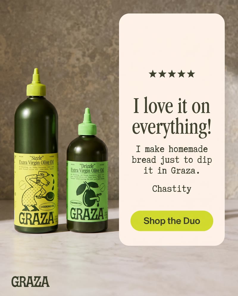 Graza ad: the two bottles on stone beside a review card, five stars and "I love it on everything!"