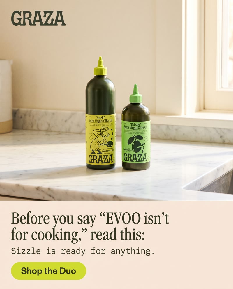Graza ad: the two bottles on a sunny kitchen counter above the line "Before you say 'EVOO isn't for cooking,' read this:"