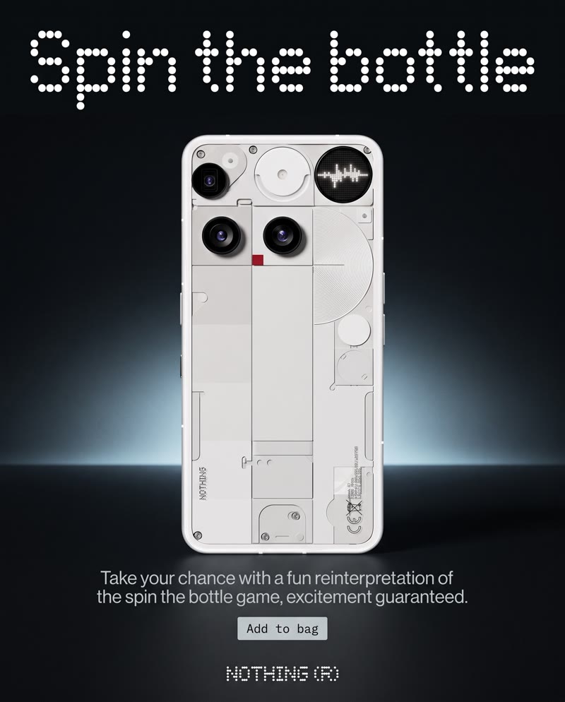 Nothing Phone (3) ad: the dot-matrix headline "Spin the bottle" above the white phone standing on a beam of light